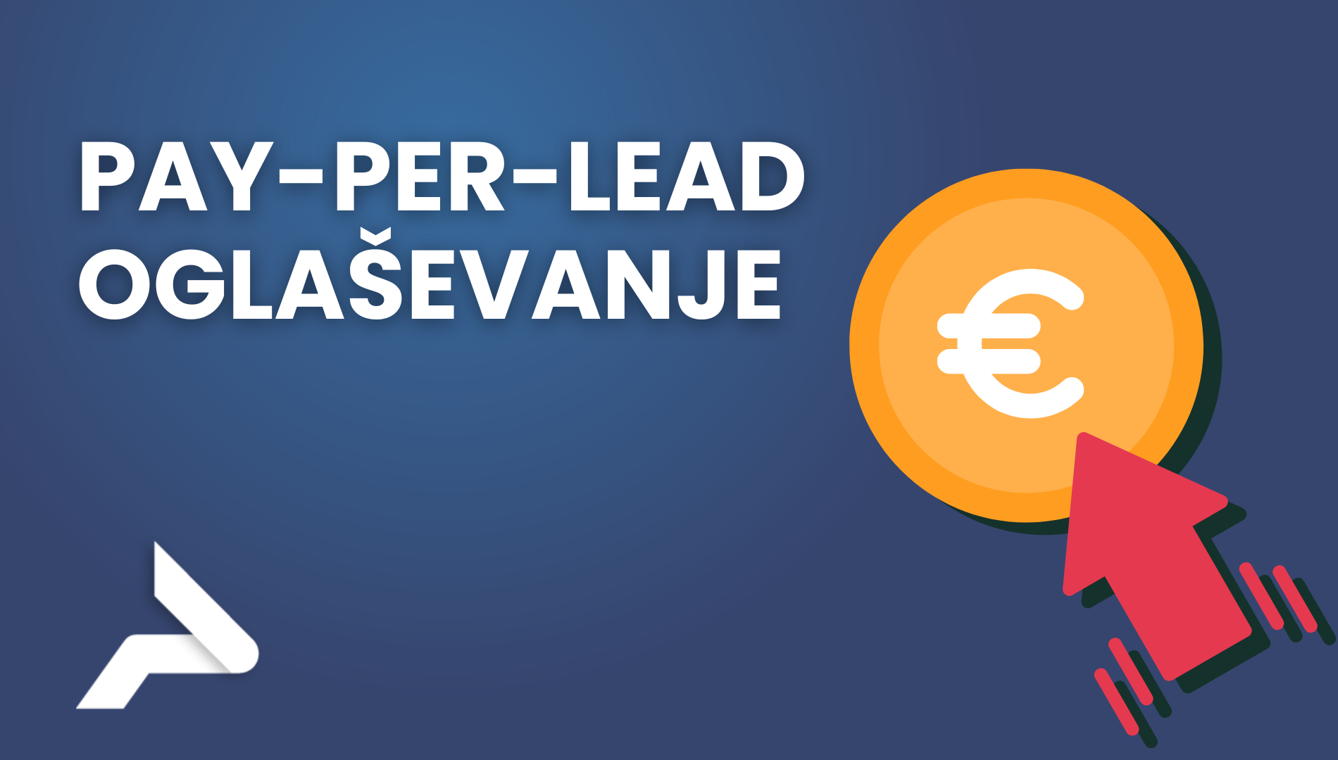 Pay-per-lead oglaševanje: Pametna prihodnost pridobivanja strank na spletu